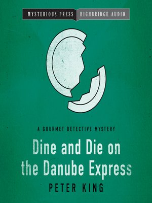 cover image of Dine and Die on the Danube Express